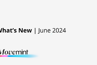 What’s New: June 2024